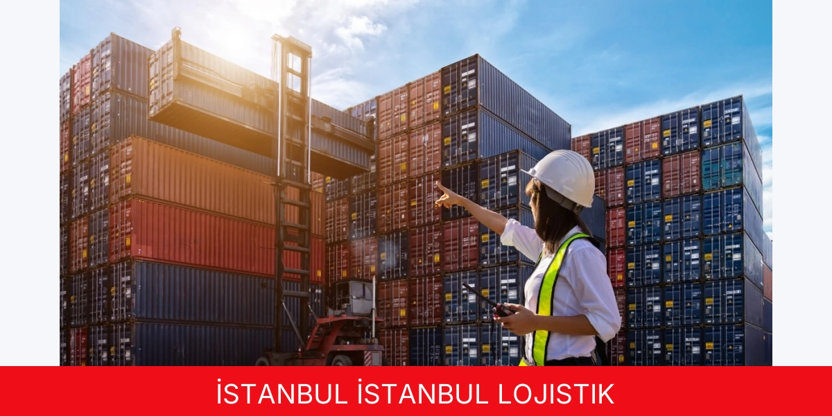İstanbul İstanbul Lojistik