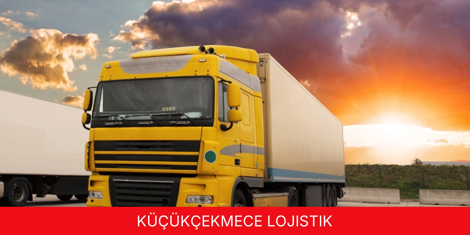 Küçükçekmece Lojistik