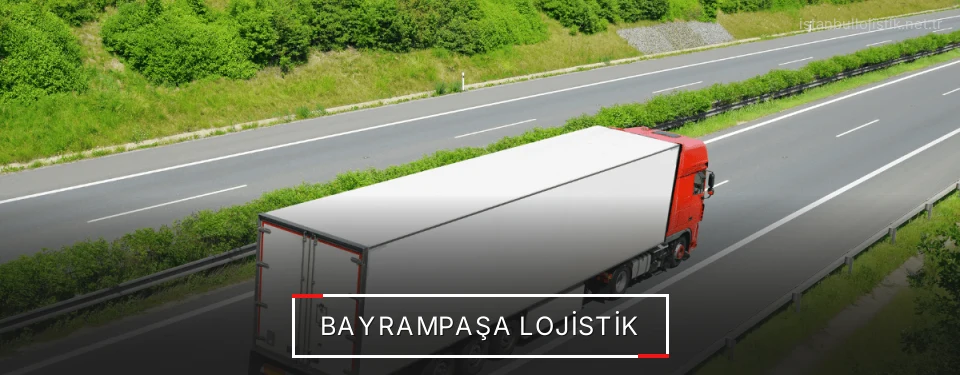 Bayrampaşa Lojistik