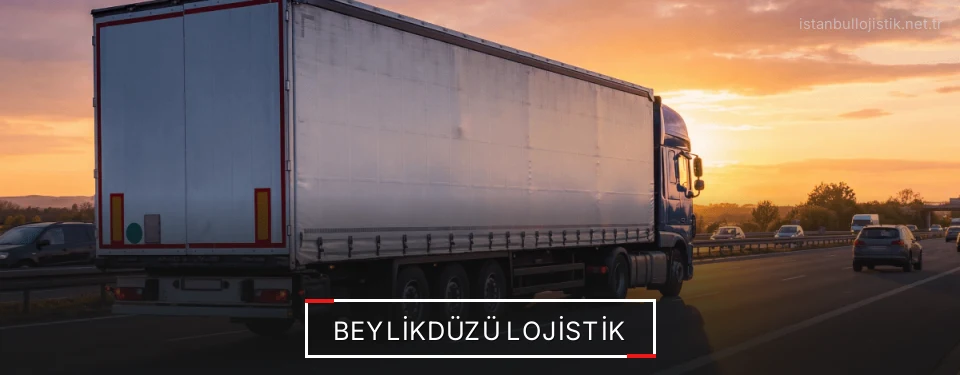 Beylikdüzü Lojistik Kargo Beylikdüzü Lojistik Kargo